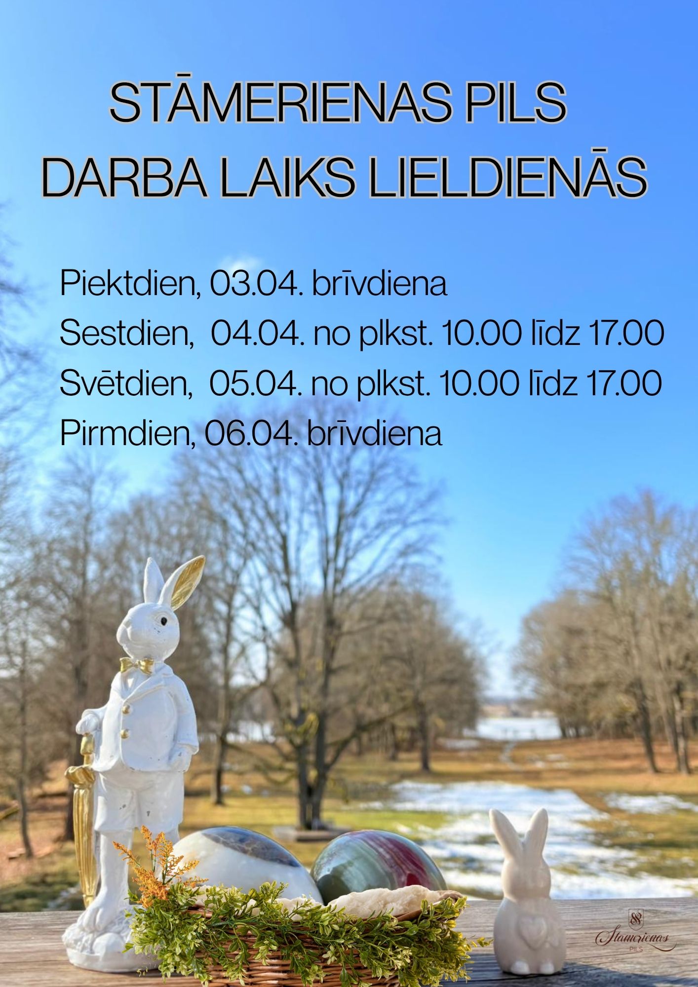 STĀMERIENAS PILS DARBA LAIKS LIELDIENĀS